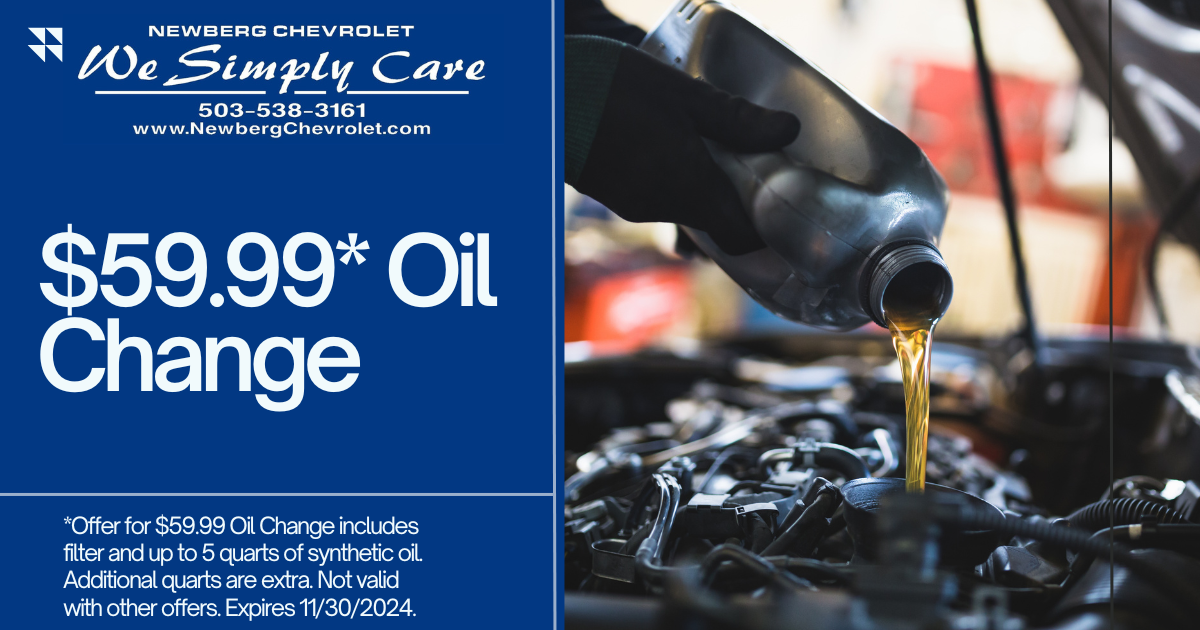 Chevy oil change special in Newberg near Sherwood, and McMinnville 