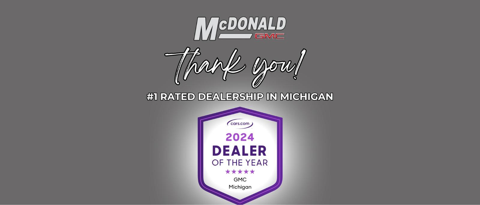 Thank You #1 Rated Dealership In Michigan
