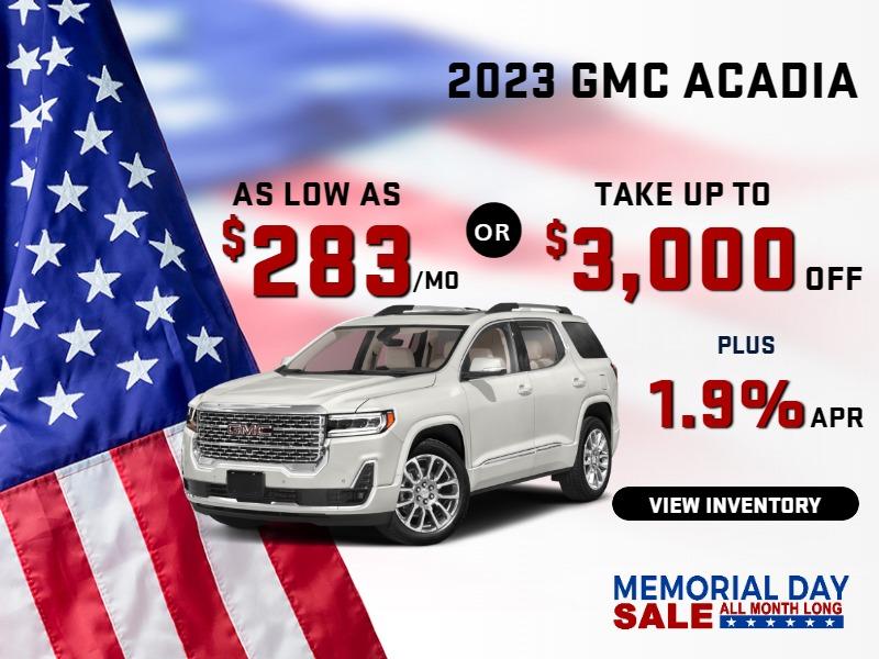 2023 GMC Acadia
Stock G6065

take up to $3000 OFF
OR 
$283/mo
& 
1.9% finance