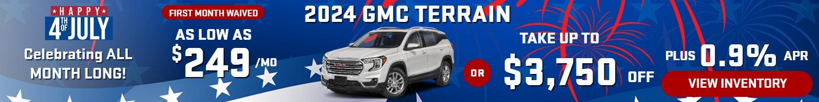 2024 GMC Terrain  

stock G2431
take up to $3750 OFF   
plus 0.9%  FINANCE
     
OR          
AS LOW AS   
 $ 249/MO    ( first month waived)