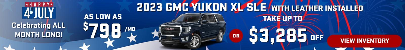 2024 Yukon XL SLE 
(WITH LEATHER INSTALLED) 
 Stock G6929     
 
Take up to 
$3,285 OFF

OR 

AS LOW AS
$798/mo