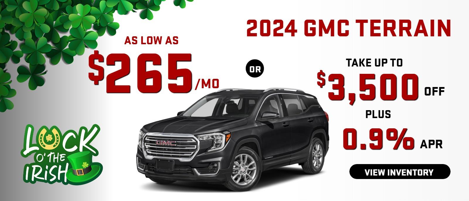 2024 GMC Terrain
stock G2966
take up to $3500 OFF 
OR AS LOW AS
 $265/MO
& 0.9% FINANCE