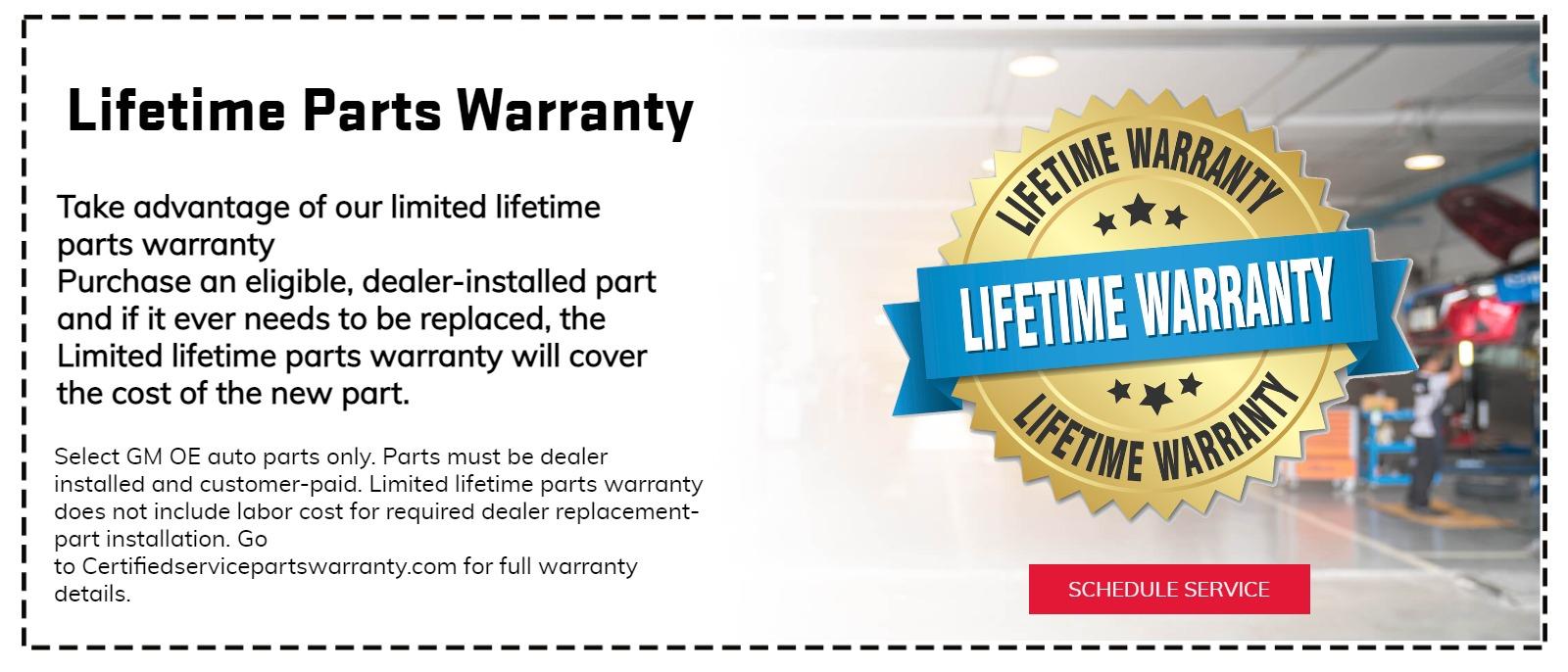 Lifetime Parts Warranty