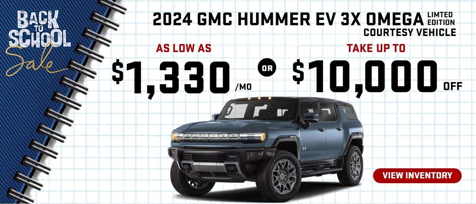 2024 Hummer EV 3x Omega Limited Edition  (Courtesy Vehicle)
Stock G9605

AS LOW AS 
$1330/mo
 
OR

Take up to
$10,000 OFF