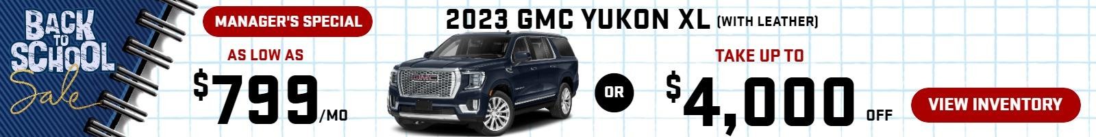 2024 Yukon XL ( With LEATHER) ( MANAGER SPECIAL)
Stock G6929

Take up to $4000 OFF

OR

as low as 
$799/mo