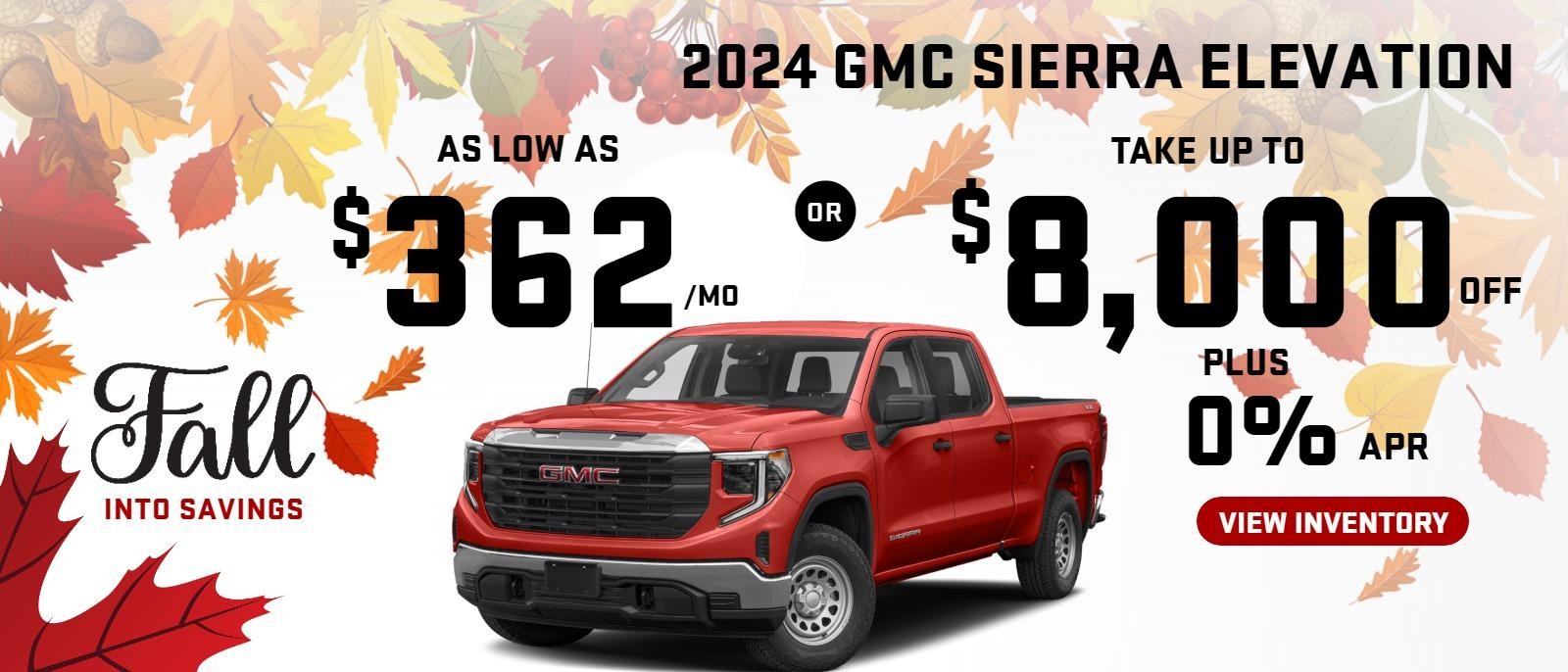 2024 GMC Sierra Elevation 
Stock G6428

take up to $8000 OFF
& 0% finance

OR AS LOW AS $362/mo