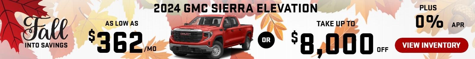 2024 GMC Sierra Elevation 
Stock G6428

take up to $8000 OFF
& 0% finance

OR AS LOW AS $362/mo