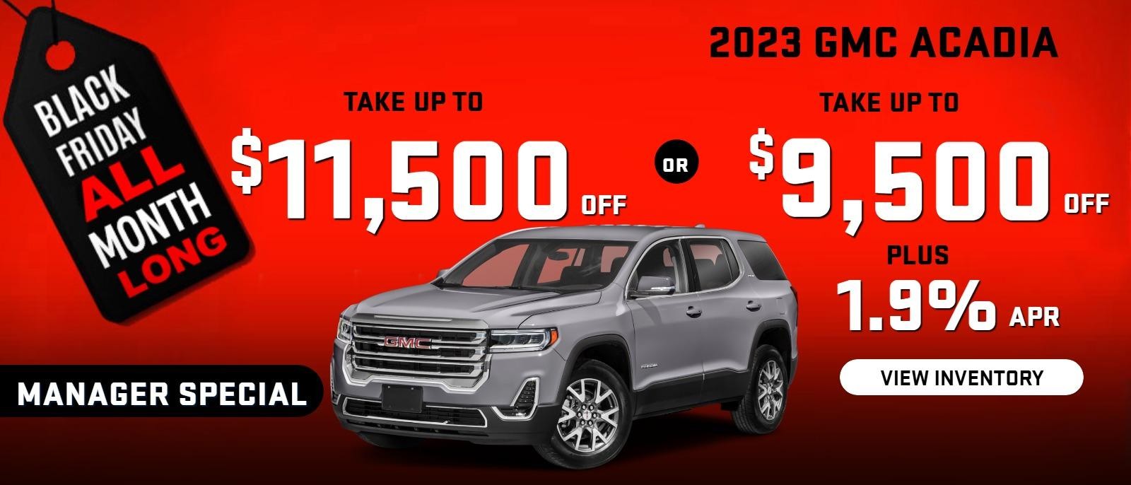 2024 GMC Acadia 
Stock G7481
take up to $11500 OFF 
OR take up to $9000 OFF
plus 1.9% finance