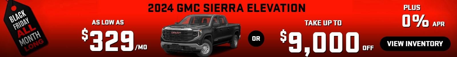 2024 sierra elevation
Stock G6428

take up to $9000 OFF
  PLUS  
 0 % finance

OR  
AS LOW AS 
$329/mo