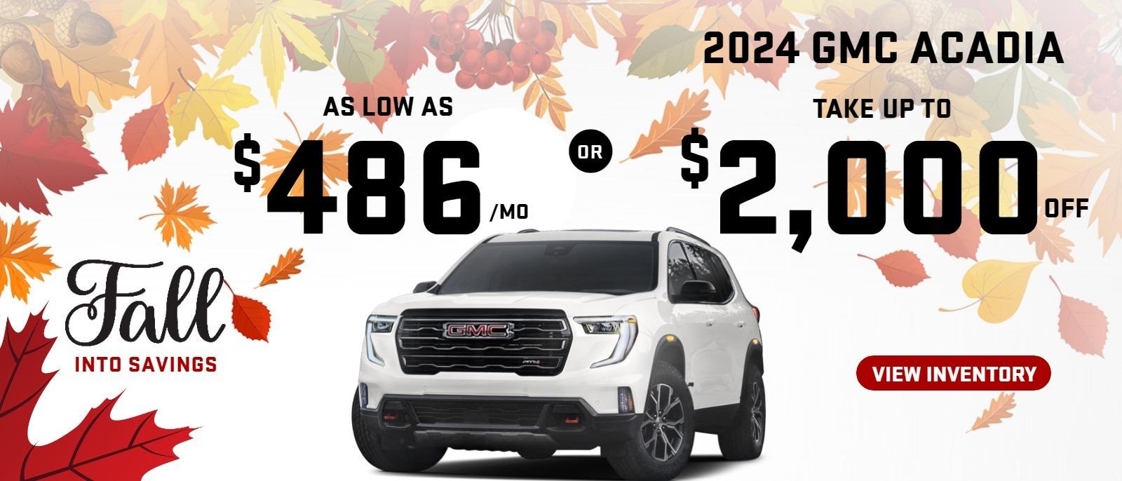 2024 GMC Acadia 
Stock G4852

take up to $2000 OFF

OR AS LOW AS $486/mo