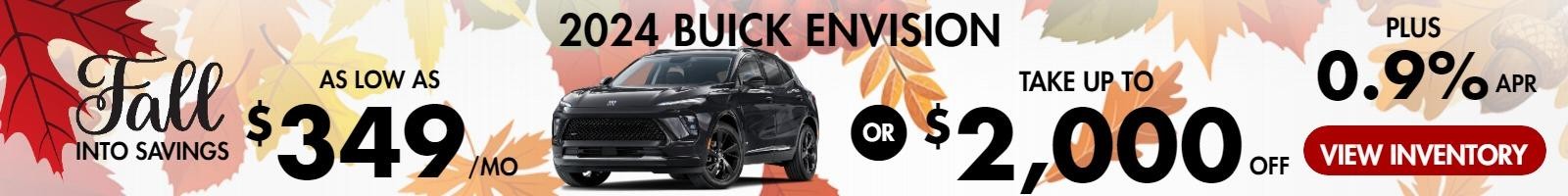 2024 Buick Envision
Stock B9829

take up to $2000 OFF
& .9% finance

OR AS LOW AS $349/mo