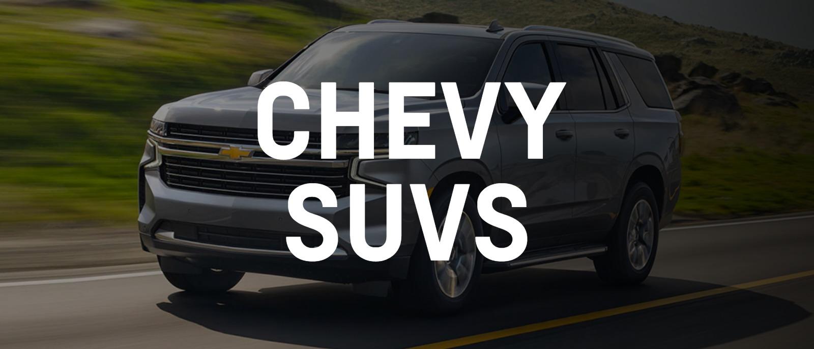 Chevy SUVs