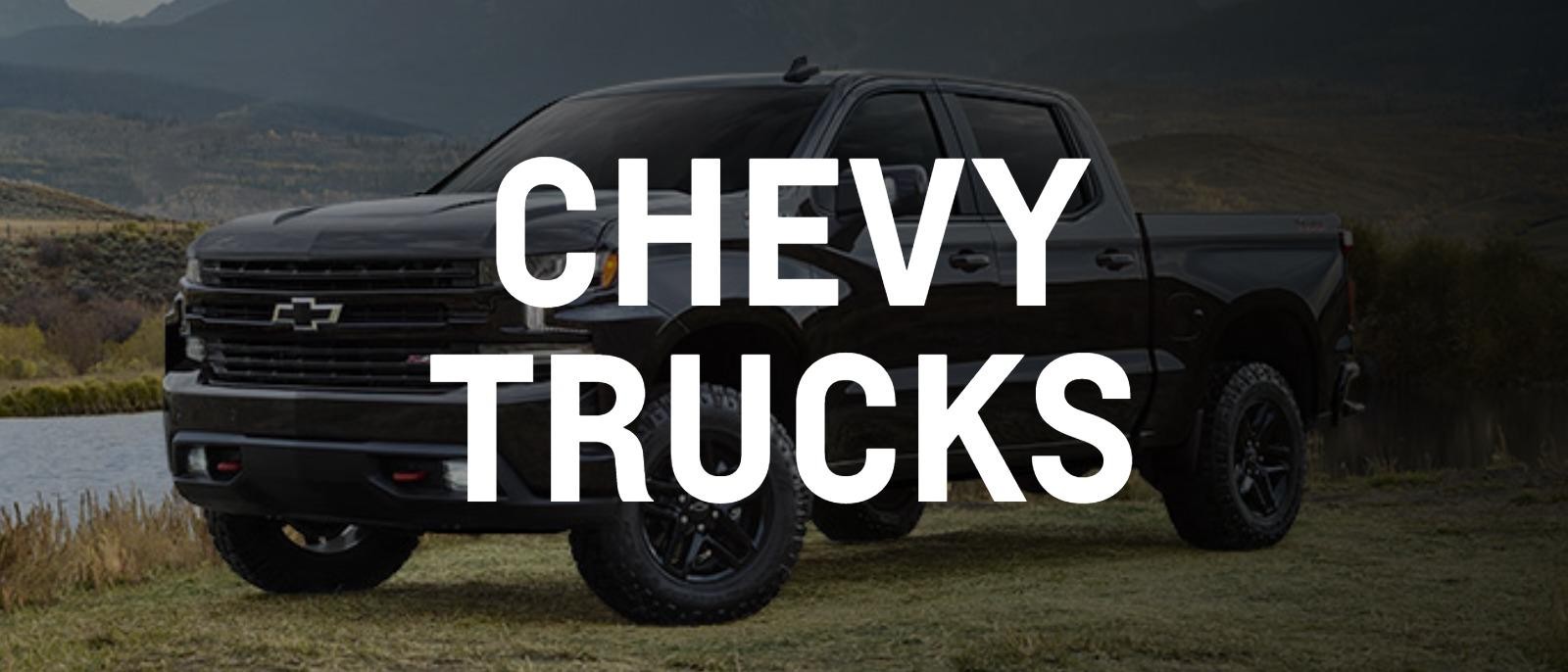 Chevy Trucks