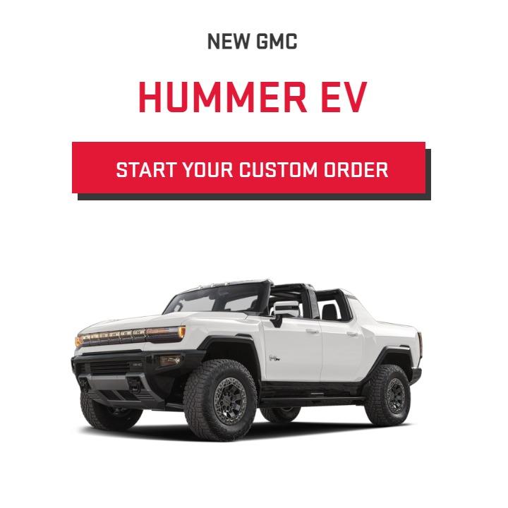 Pre-Order New Vehicle Hummer EV