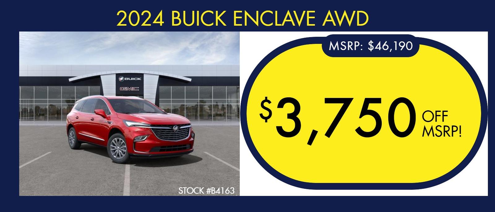 2024 Buick Enclave AWD 
Stock #B4162
 MSRP: $48,315
$3,750 OFF MSRP!