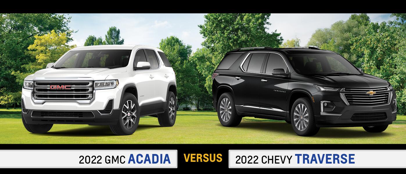 2022 GMC Acadia vs Chevy Traverse Specs, Features, & Price