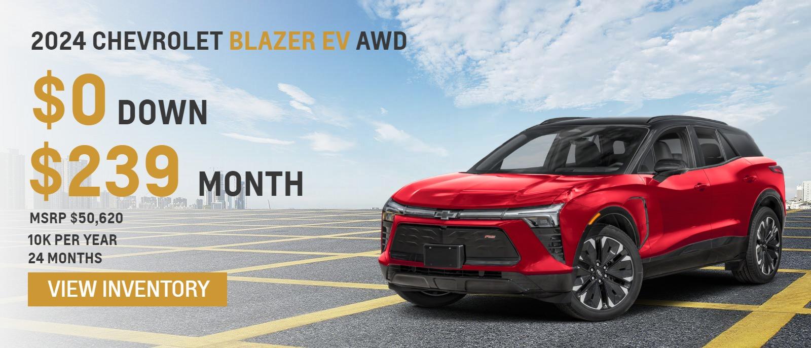2024 Chevrolet Blazer EV AWD
MSRP $50,620.
10k per year
24 months
$239. month
sign and drive - taxes, bank fee and DMV down