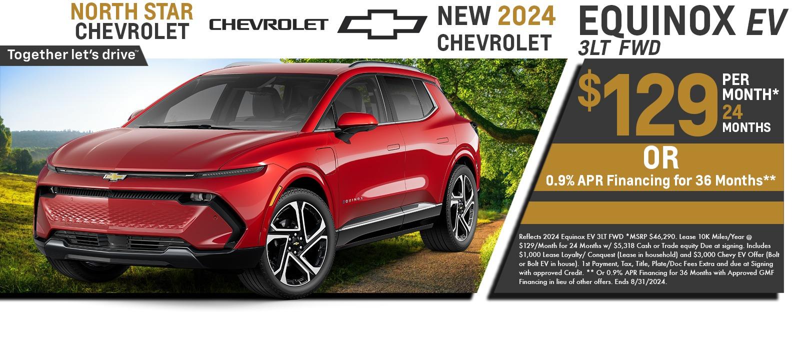 2024 Chevy Equinox EV $129 per month for 24 months