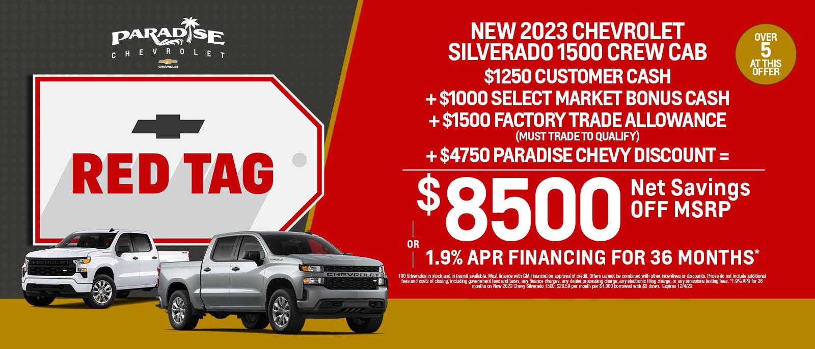 Up to $8500 Off MSRP on 2023 Chevy Silverado 1500s In stock at Paradise
