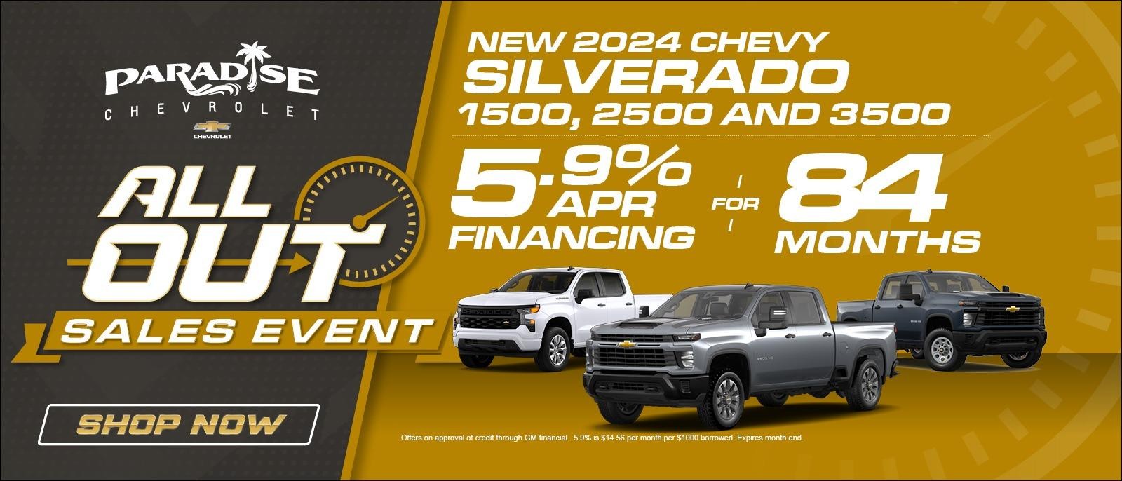 Get 5.9% APR for 84 months on 2024 Chevy Silverado 1500, 2500 & 3500's In stock at Paradise