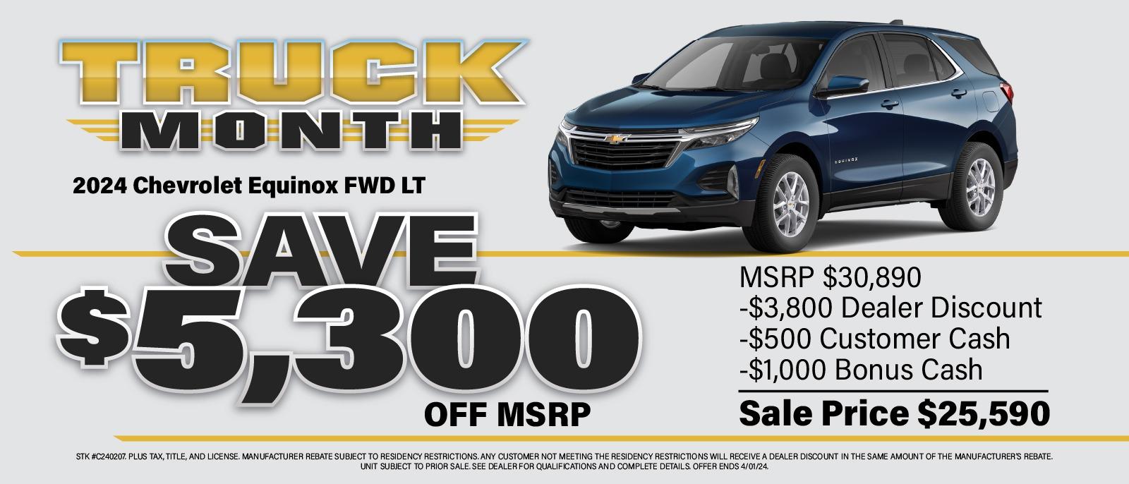 Truck Month Equinox Special!