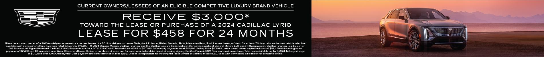 $458 for 24 Months 2024 Cadillac Lyric Lease Offer!