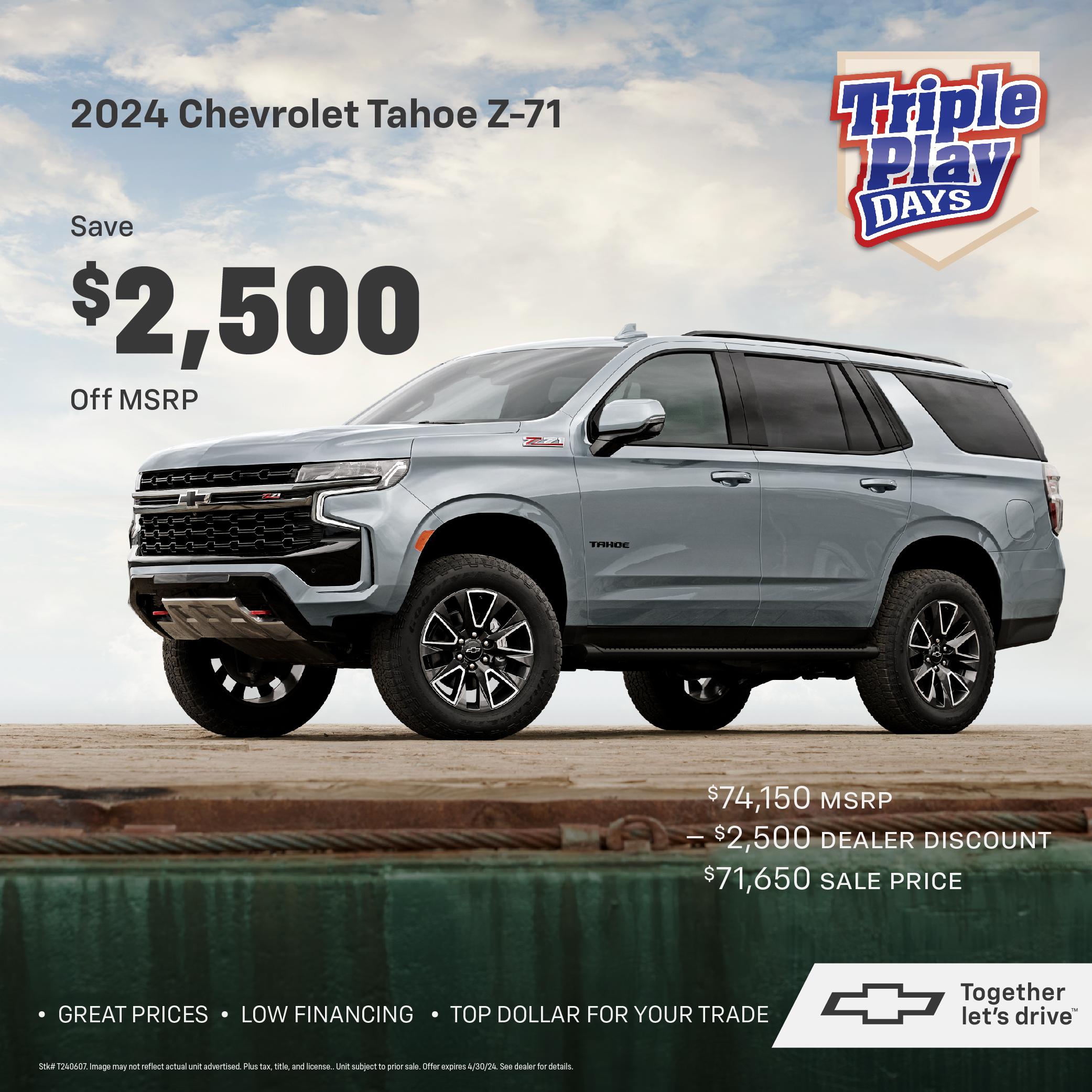 Chevrolet Tahoe Offer!⚾