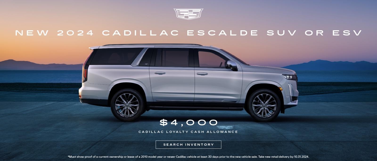 New 2024 Cadillac Escalade SUV or ESV
$4,000 Cadillac Loyalty Cash Allowance