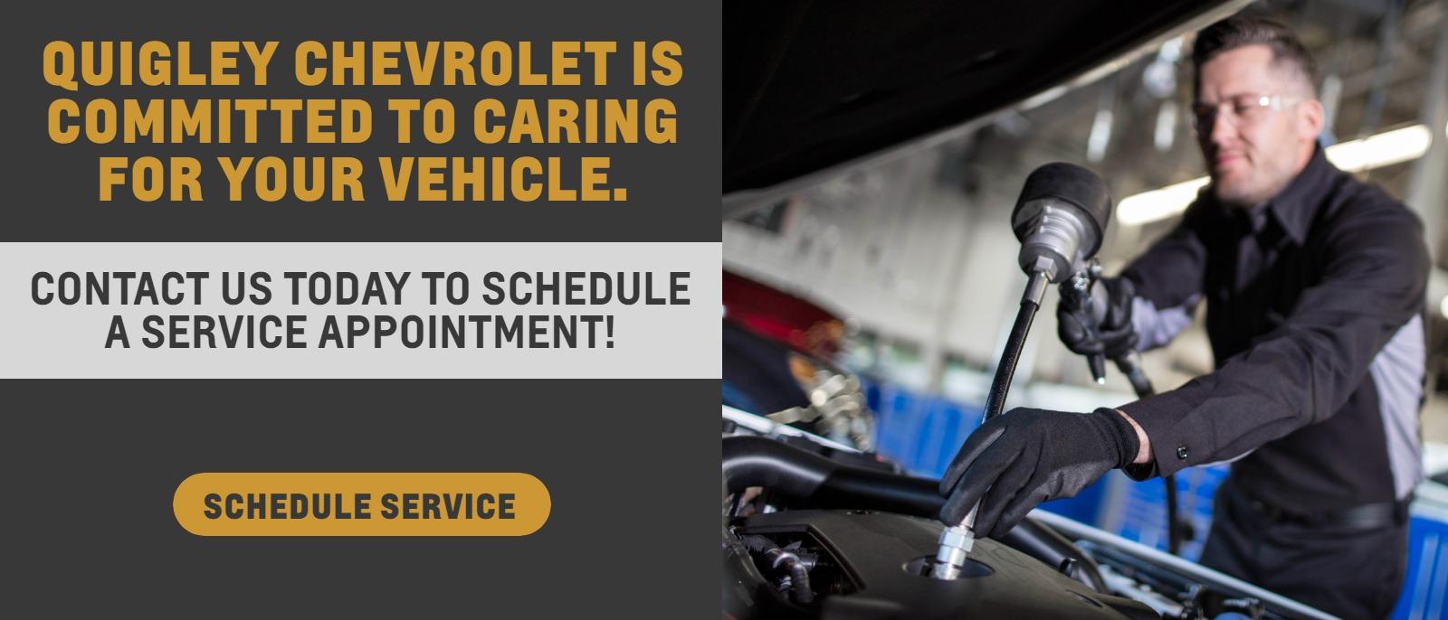 Quigley Chevrolet is committed to caring for your vehicle. Contact us today to schedule a service appointment!