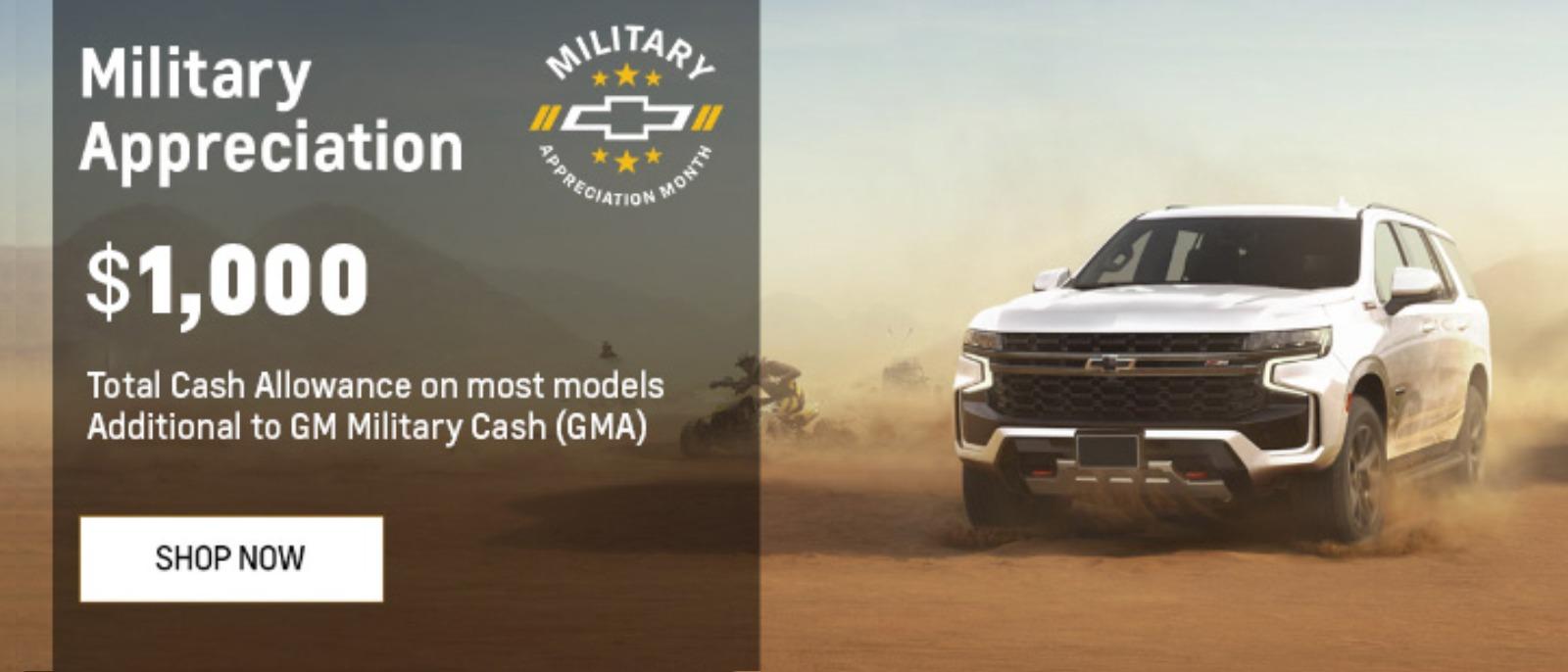 Military Appreciation
$1,000 TOTAL CASH ALLOWANCE
On most models