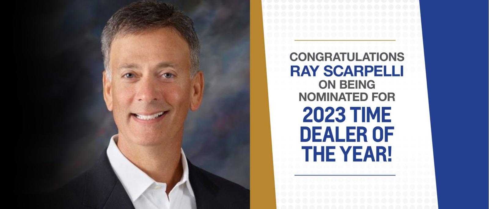 Ray Scarpelli dealer of the year nominee