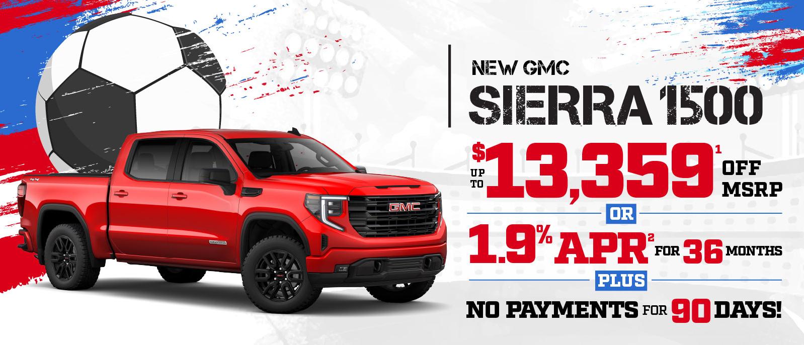 New GMC Sierra 1500 - save up to $13,359 off MSRP or 1.9% APR for 36 months plus no payments for 90 days