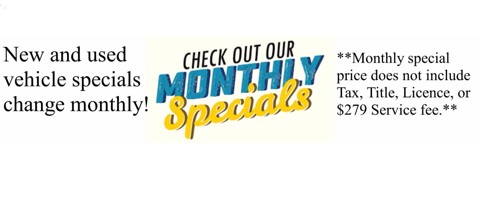 Monthly new and used vehicle specials