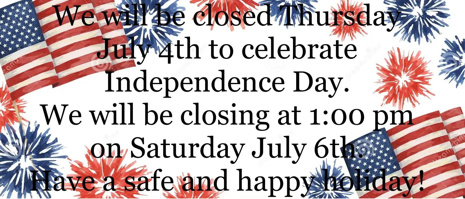 hours for the week of the 4th of July.