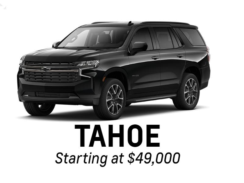 Tahoe Starting at $49,000