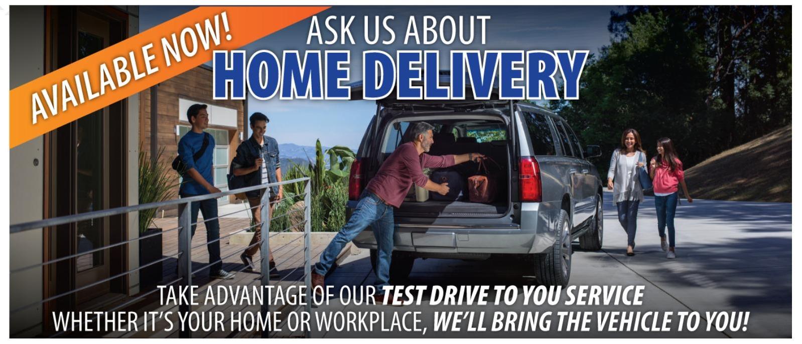 ask us about our home delivery service
