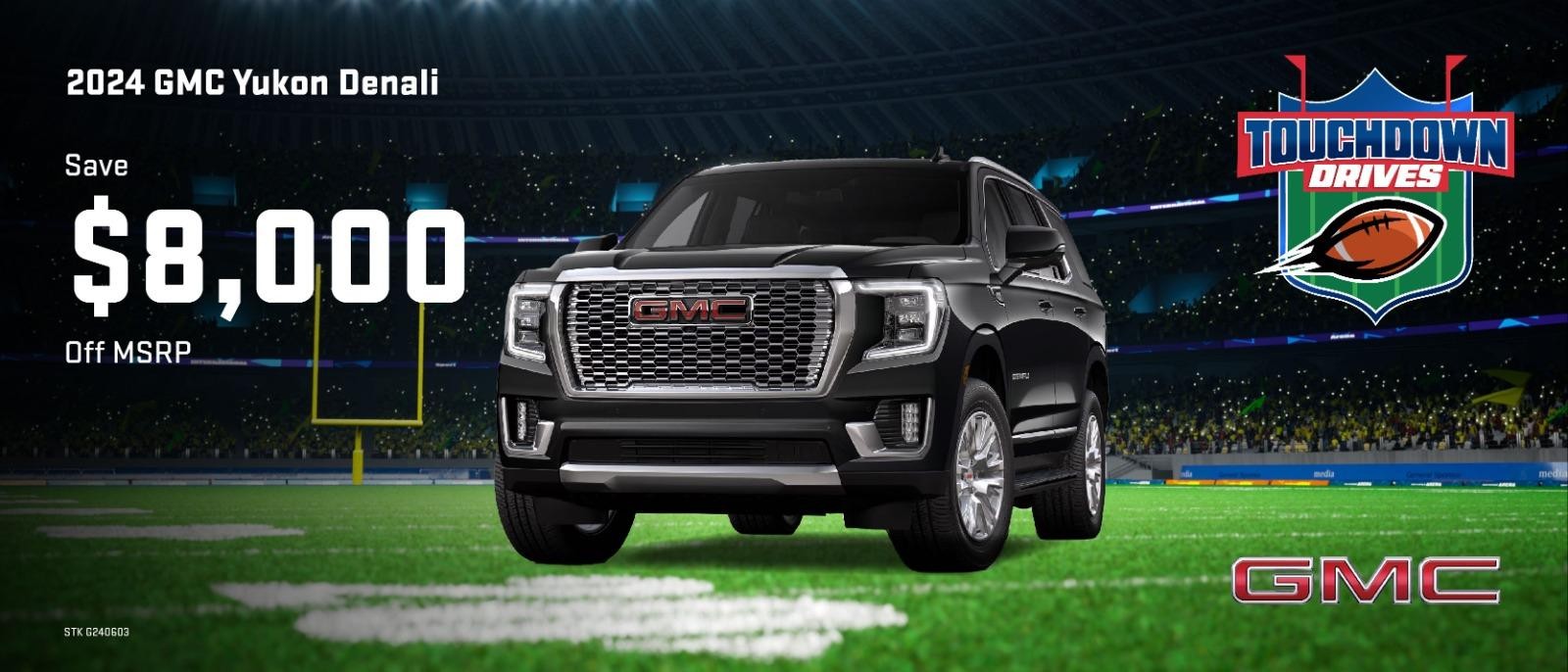 Shop $8,000 Off Yukon Denali!💵🏈