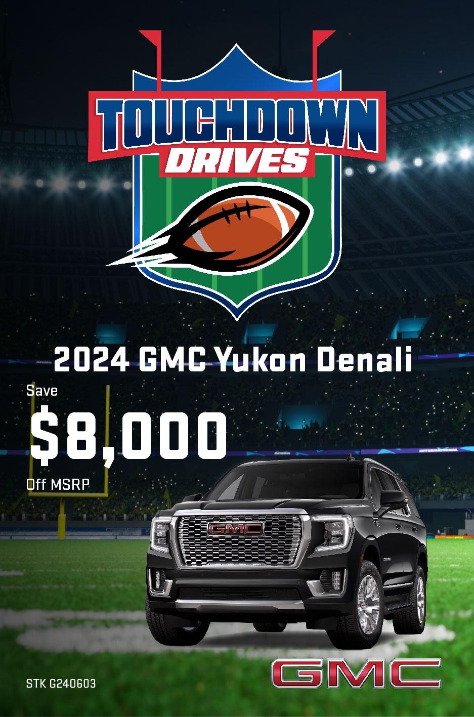 Shop $8,000 Off Yukon Denali!💵🏈