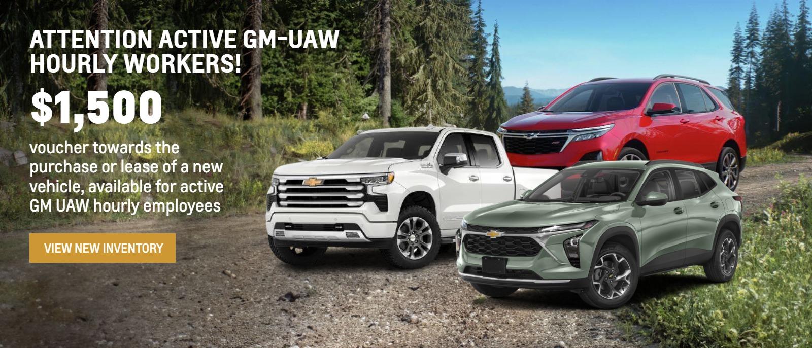 Attention Active GM-UAW Hourly Workers!
 $1,500 voucher towards the purchase or lease of a new vehicle, available for active GM UAW hourly employees