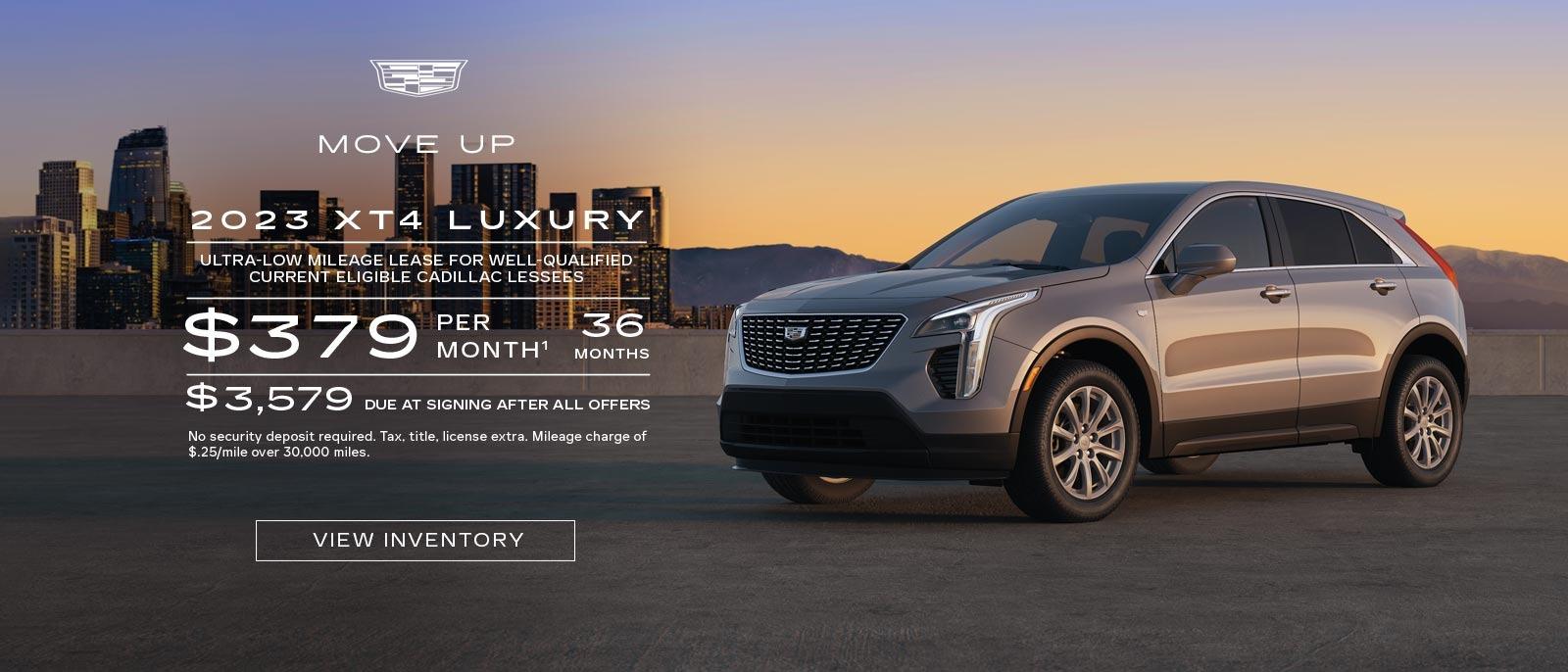 ULTRA-LOW MILEAGE LEASE FOR WELL-QUALIFIED CURRENT ELIGIBLE CADILLAC LESSEES
$379 PER MONTH¹ 36 MONTHS
$3,579 DUE AT SIGNING AFTER ALL OFFERS
No security deposit required. Tax, title, license extra. Mileage charge of $.25/mile over 30,000 miles.