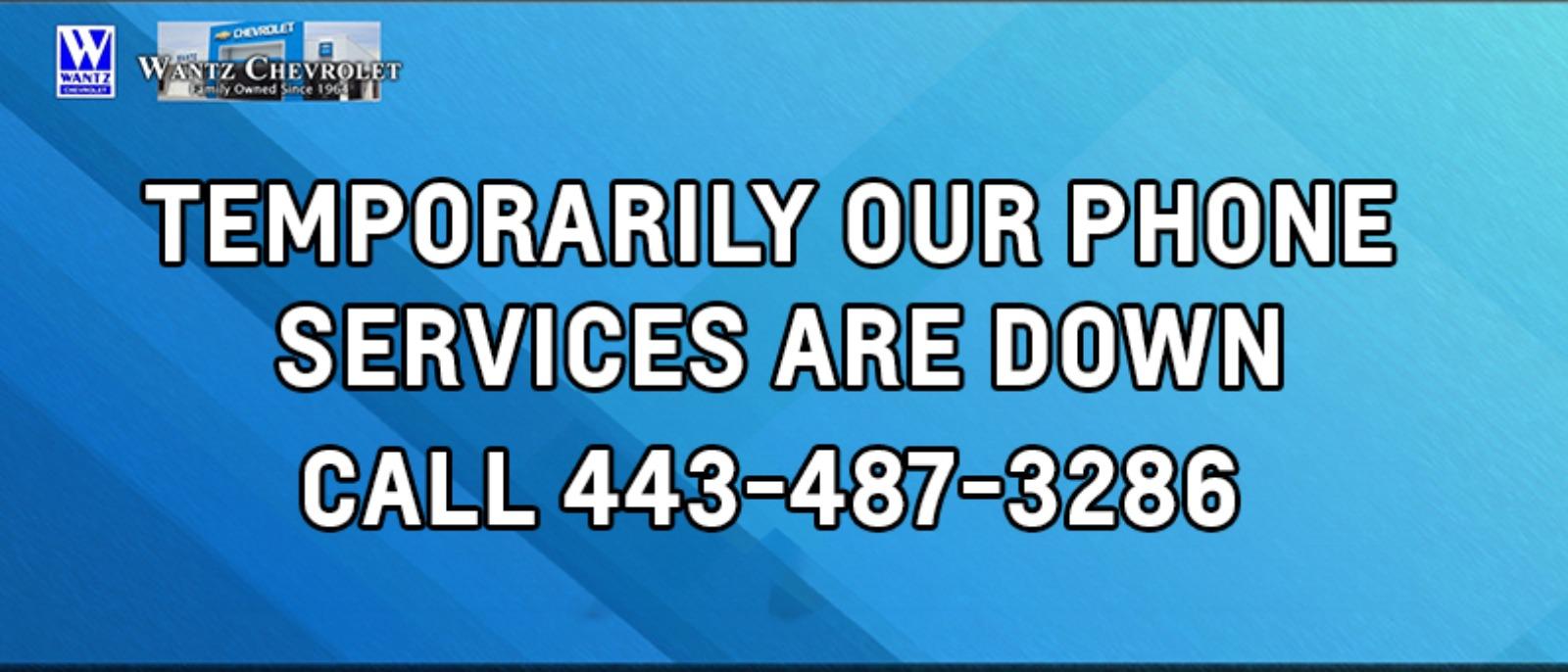 Temporarily our phone services are down. Call 410-259-4032