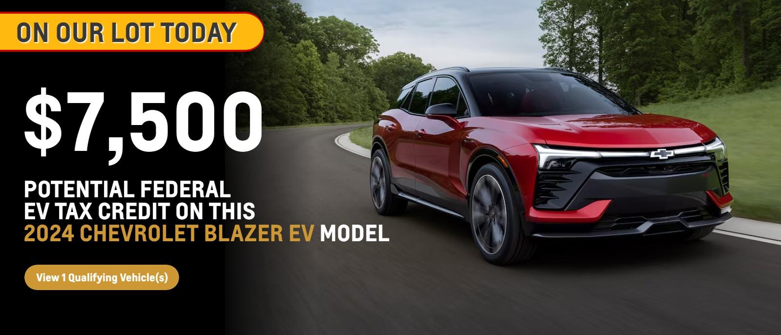 ON OUR LOT TODAY
$7,500 POTENTIAL FEDERAL EV TAX CREDIT ON THIS 2024 CHEVROLET BLAZER EV MODEL