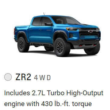 ZR2 4WD Includes 2.7L Turbo High-Output engine with 430 lb.-ft. torque