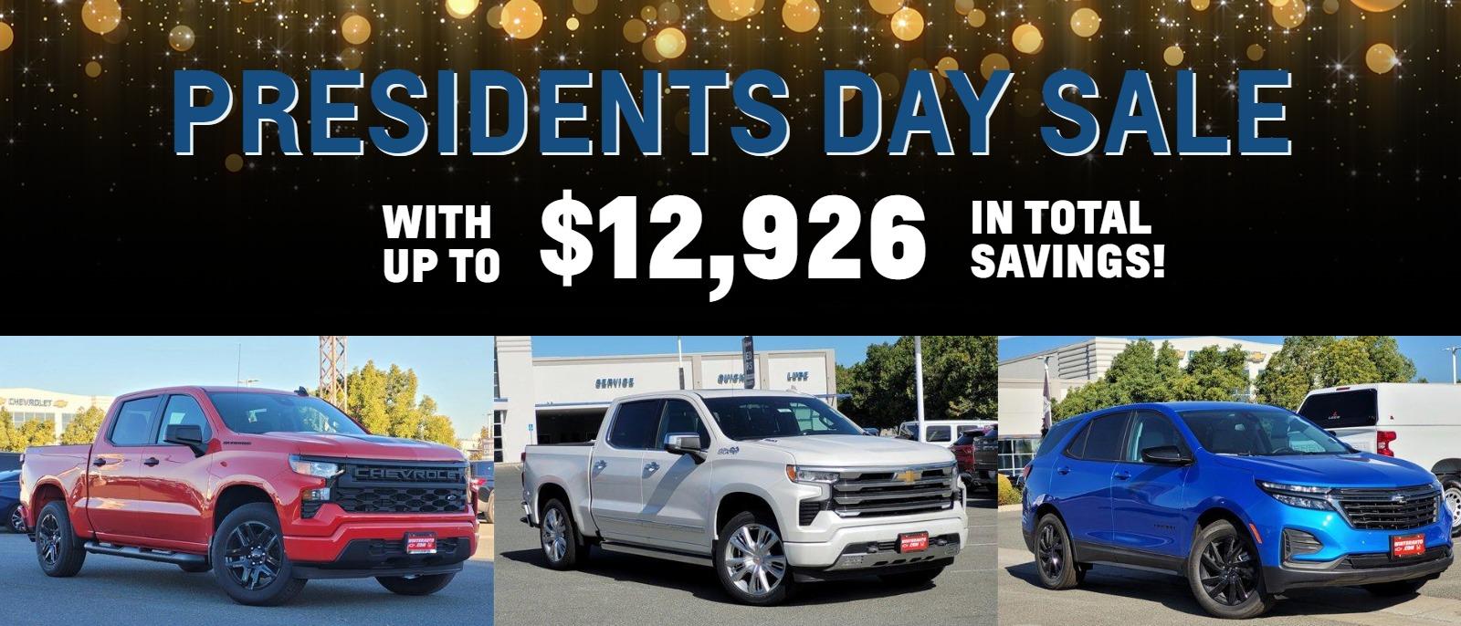Presidents Days Sale WITH UP TO $12,926 IN TOTAL SAVINGS!