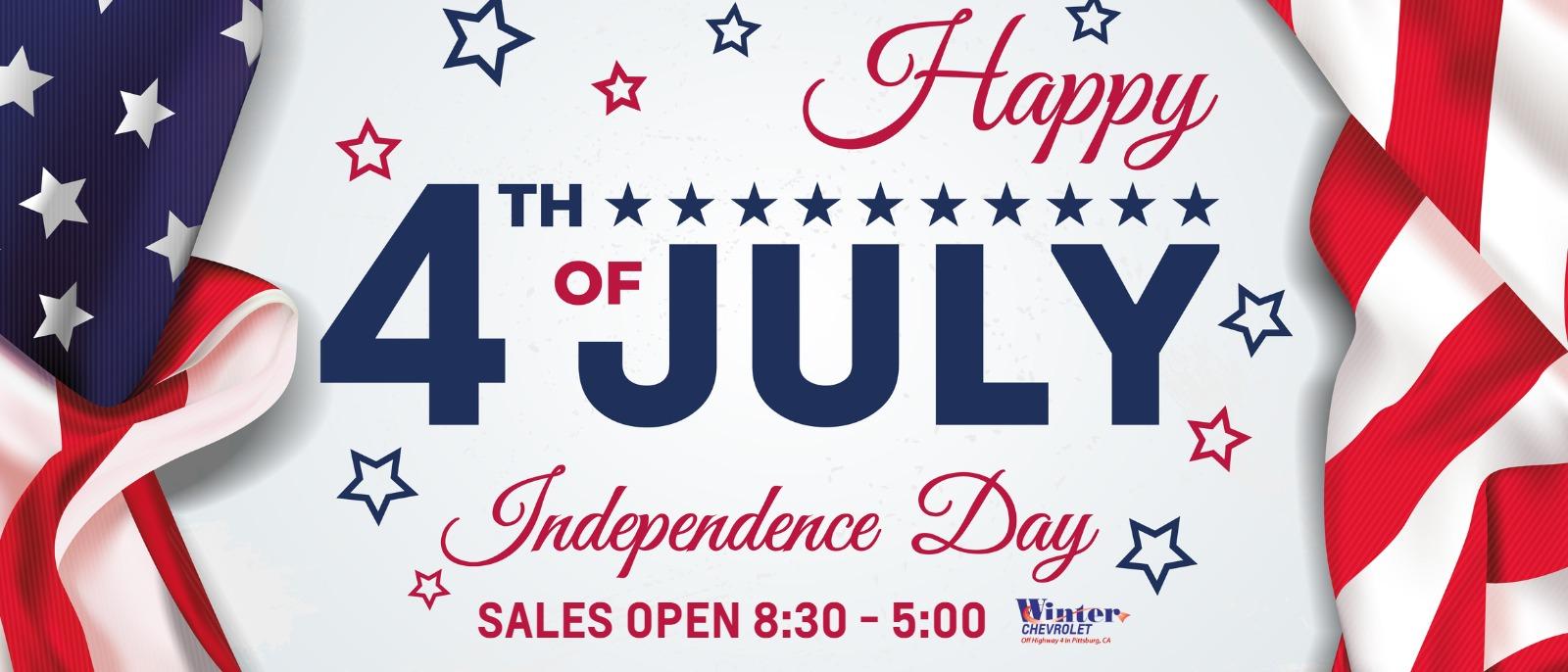 happy 4th of July 
Sales open 8:30 - 5:00