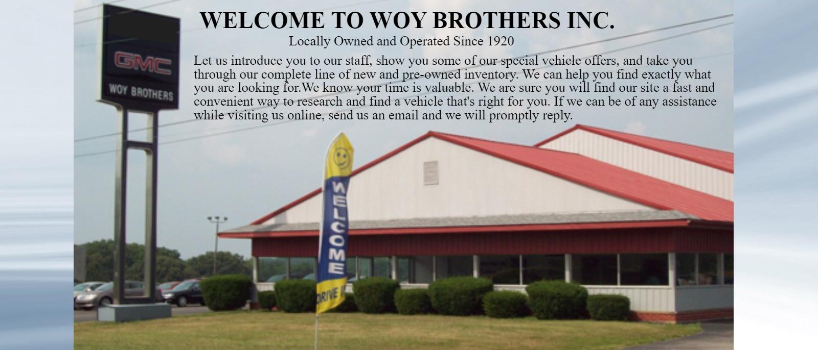 WELCOME TO WOY BROTHERS INC.