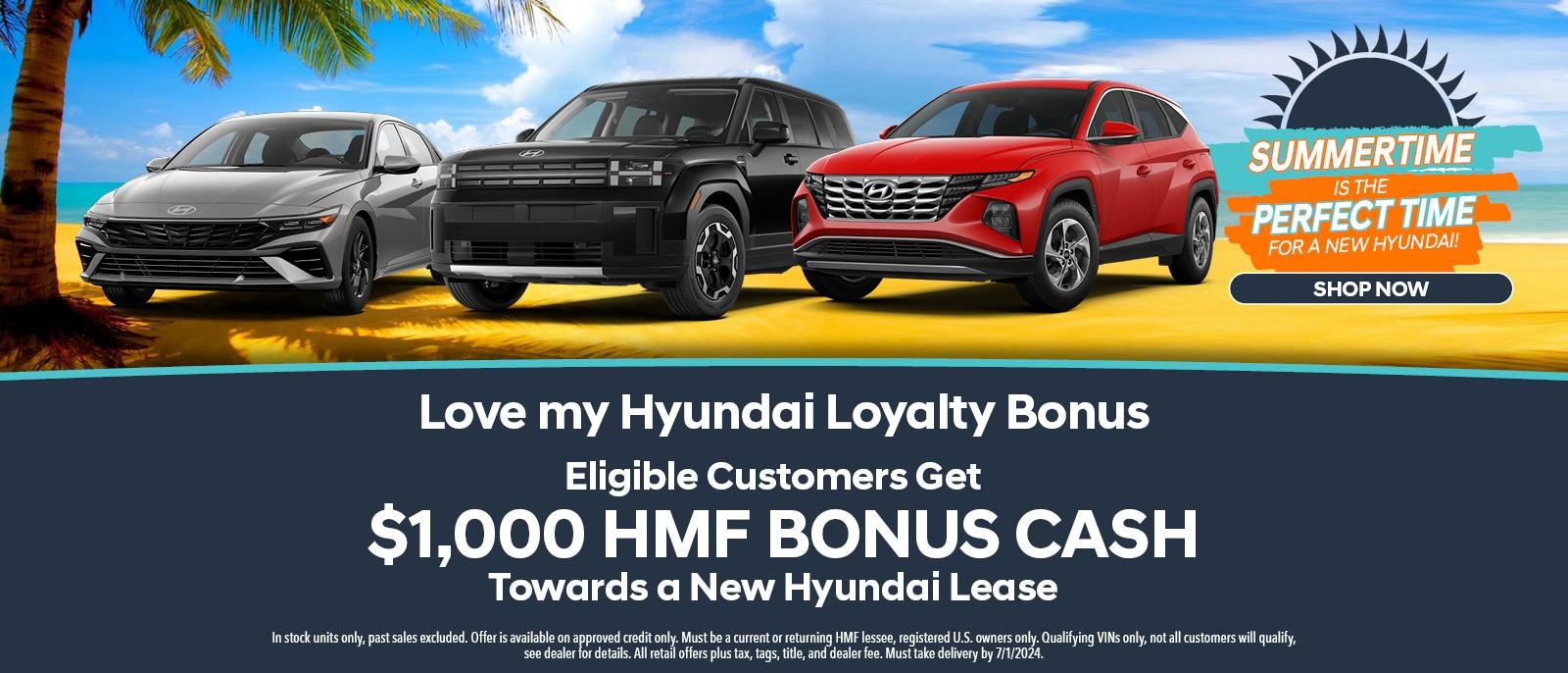Love my Hyundai Loyalty Bonus