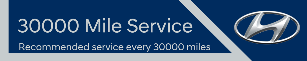 Hyundai 30000 mile service
