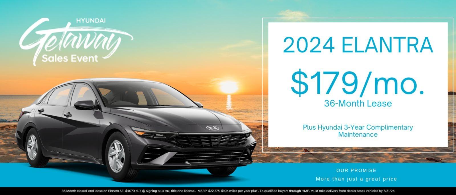 2024 Elantra
$179/mo. 36-month Lease
Plus Hyundai 3--Year Complimentary Maintenance