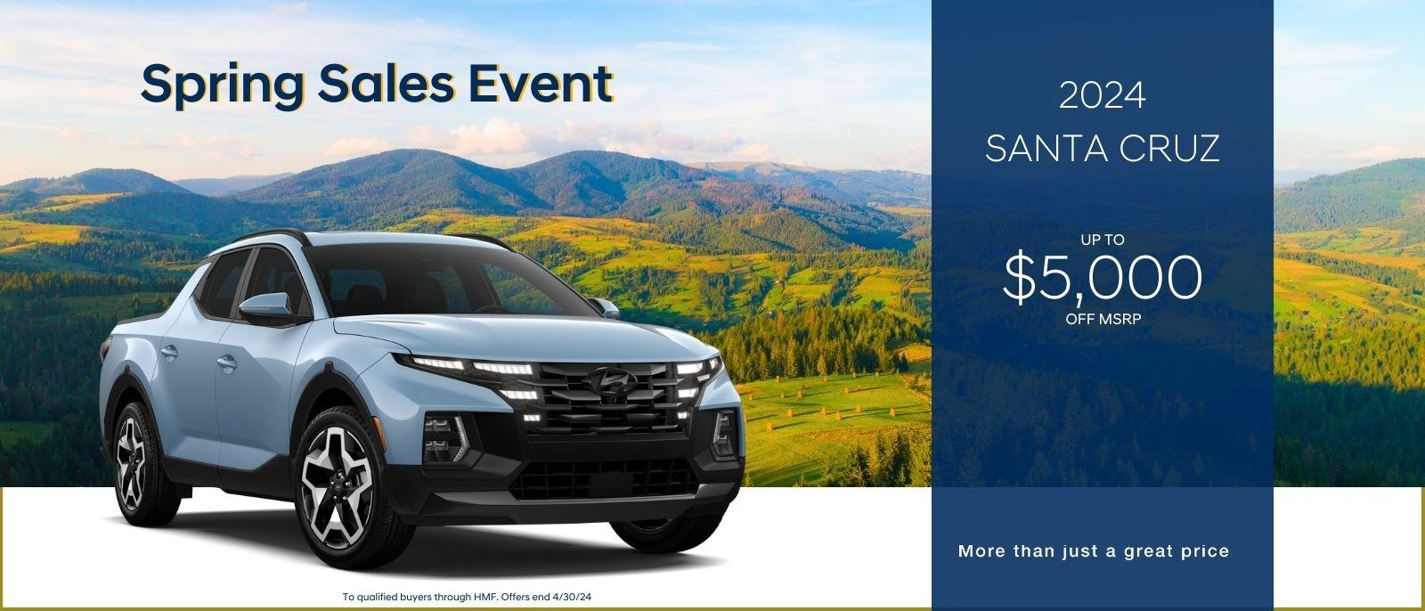 Spring Sales Event 

2024 Santa Cruz
Up to $5,000 off MSRP

More than just a great price
